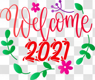 Welcome 2021 Year 2021 Year 2021 New Year Transparent PNG