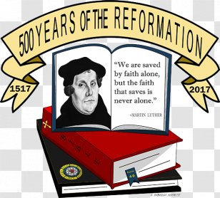 Reformation Anniversary 2017 Wittenberg Martin Luther Ninety-five Theses - Logo Transparent PNG
