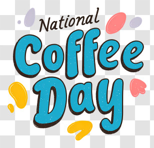 National Coffee Day - National Coffee Day Colorful Text Transparent PNG