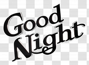 Good Night - Good Night Text Illustration Transparent PNG