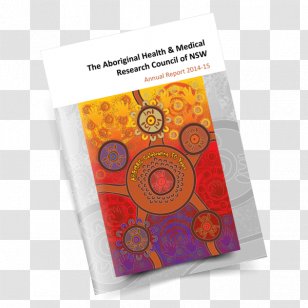 Research AH&MRC Of NSW Information Report Health - Ahmrc Nsw Transparent PNG