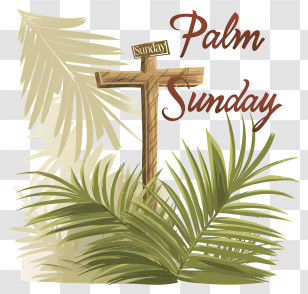 Palm Sunday - Palm Sunday Celebration With Cross And Palm Leaves Transparent PNG