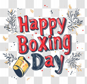 Happy Boxing Day - Boxing Day Typography With Festive Leaves Transparent PNG