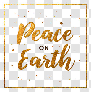 Peace On Earth - Gold Peace On Earth Sign Transparent PNG