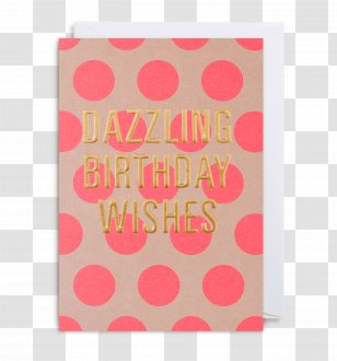 Greeting & Note Cards Paper Birthday Wish Transparent PNG