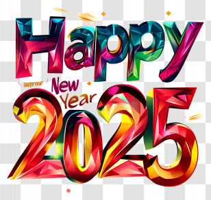 Happy 2025 - Happy New Year 2025 Celebration Graphic Transparent PNG