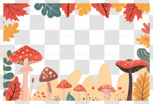 Autumn Background - Mushrooms And Leaves In Autumn Transparent PNG