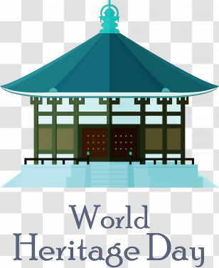 World Heritage Day International Day For Monuments And Sites Transparent PNG