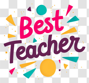 Best Teacher - Colorful 'Best Teacher' Badge Transparent PNG