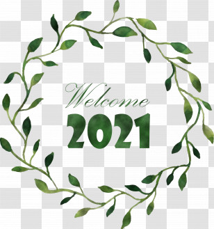 Happy New Year 2021 Welcome 2021 Hello 2021 Transparent PNG