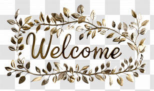 Welcome - Ornate Welcome Sign With Golden Leafy Design Transparent PNG