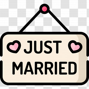 Just Married - Just Married Sign With Hearts Transparent PNG