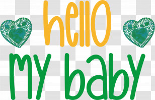 Hello My Baby Valentines Day Quote Transparent PNG