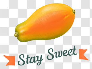 Papaya Stay Sweet - Stay Sweet Yellow Papaya Transparent PNG