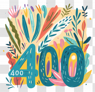 Number 400 - Colorful 400 Celebration Transparent PNG