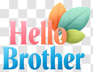 Hello Brother Logo - Hello Brother Colorful Text Transparent PNG