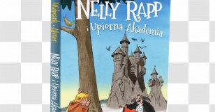 Nelly Rapp I Upiorna Akademia Nawiedzony Sklep Biale Damy Wydawnictwo Mamania - Child - Book Transparent PNG