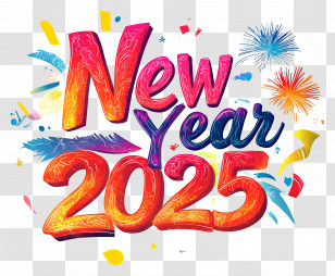 New Year 2025 - Happy New Year 2025 Celebration Card Transparent PNG