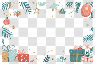 Christmas Background - Christmas Border Design With Gifts And Decorations Transparent PNG