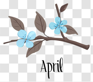 Hello April - April Flower Branch Illustration Transparent PNG