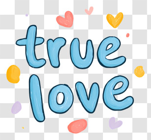 True Love - Cute Blue 'True Love' Hand-lettering Transparent PNG