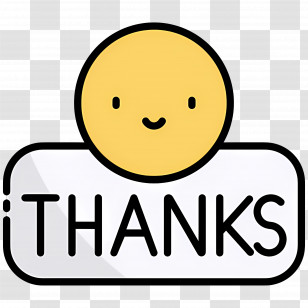 Thanks - Smiley Face With Thanks Message Transparent PNG