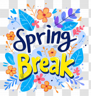 Spring Break Lettering - Spring Break Floral Design Transparent PNG