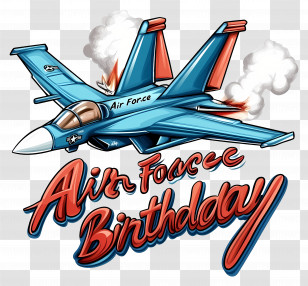 Air Force Birthday - Air Force Birthday Celebration Transparent PNG