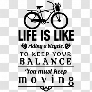 Life Is Like Riding A Bicycle Albert Einstein Sticker Citation Brand Float Butterfly Sting Bee Muhammad Transparent Png