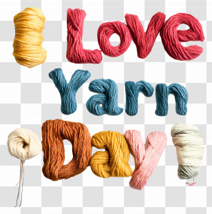 I Love Yarn Day - I Love Yarn Day Text Transparent PNG