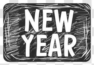 New Year - New Year Chalkboard Text Design For Celebration Transparent PNG