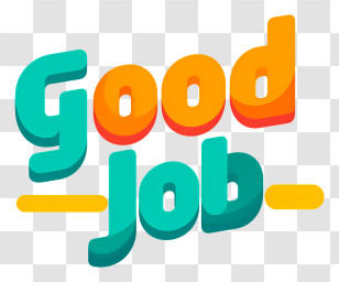 Good Job - Good Job 3D Sticker Transparent PNG