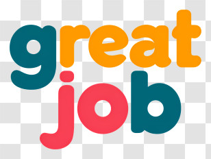 Great Job - Great Job Colorful Badge Transparent PNG