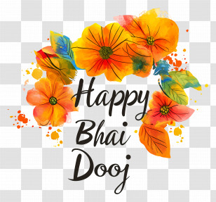 Happy Bhai Dooj - Happy Bhai Dooj Greeting With Floral Design Transparent PNG