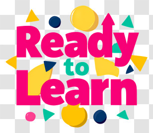 Ready To Learn - Ready To Learn Colorful Lettering Transparent PNG