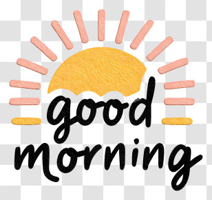 Good Morning - Good Morning Text With Rising Sun Transparent PNG