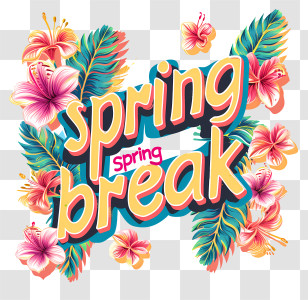 Spring Break - Spring Break Tropical-Themed Decoration Transparent PNG