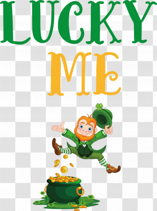 Lucky Me Patricks Day Saint Patrick Transparent PNG