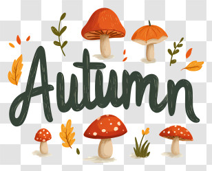 Autumn Logo - Autumn Text With Mushrooms And Leaves Transparent PNG