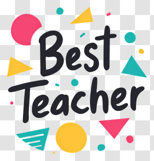 Best Teacher - Colorful 'Best Teacher' Badge Transparent PNG