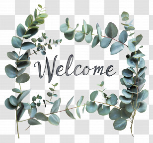 Welcome - Welcome Design With Eucalyptus Leaves Transparent PNG