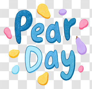 Pear Day - Pear Day Playful Lettering Transparent PNG