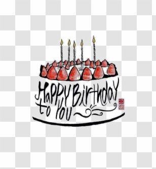 Birthday Cake Happy To You Card Typography - Chocolate - Creative Transparent PNG