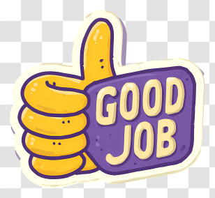 Good Job - Good Job Compliment Illustration Transparent PNG