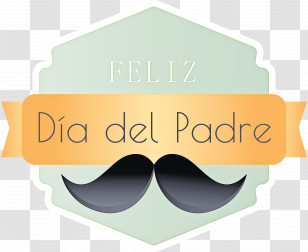 Feliz DÃ­a Del Padre Happy Fathers Day Transparent PNG