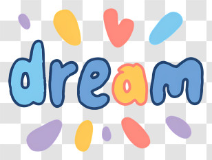Dream - Dream Colorful Bubble Text Transparent PNG
