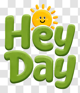 Hey Day - Hey Day Cheerful Green Text Transparent PNG