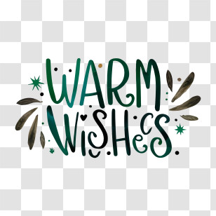 Warm Wishes - Warm Wishes Greeting Text Transparent PNG