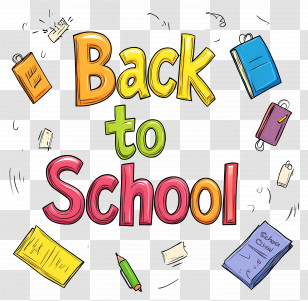 Back To School - Colorful Back To School Text With Stationery Illustration Transparent PNG