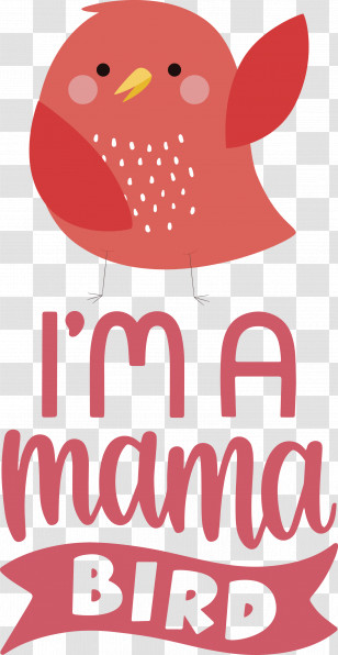 Mama Bird Bird Quote Transparent PNG